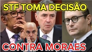 URGENTE OS M DO STF ACABARAM DE TOMAR UMA DECISÃO DRÁSTICA CONTRA AS DECISÕES DE MORAES [upl. by Akcirahs]