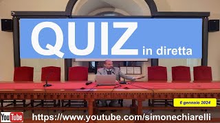 Quiz commentati in diretta di Simone Chiarelli  parte 4 612024 [upl. by Lennad]