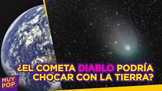 ¿El cometa Diablo impactará la Tierra Científicos explican qué pasará cuando llegue en abril de 202 [upl. by Ydnic]