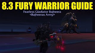 Bajheera  83 Fury Warrior Guide PvE amp PvP  Gear Talents amp Essences [upl. by Aihsemot701]