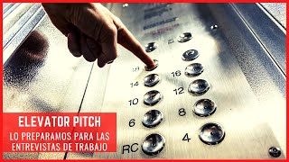 🚀ELEVATOR PITCH  Cómo prepararlo para una ENTREVISTA DE TRABAJO🚀 [upl. by Earej350]