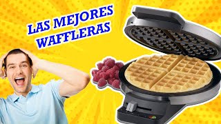 Las 4 Mejores Waffleras Que Desearas Tener [upl. by Eelanaj]