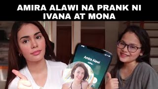 AMIRA ALAWI NA PRANK NI IVANA AT MONA  IVANA PRANK AMIRA ALAWI [upl. by Mona524]