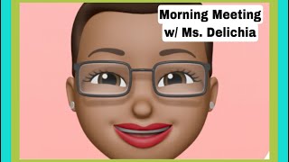 Kindergarten Learning VideosMorning Meeting wMs Delichia [upl. by Loar]