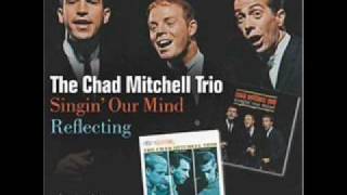 Chad Mitchell Trio  Aint No More Cane On This Brazos [upl. by Naig]