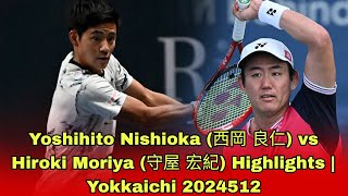 Yoshihito Nishioka 西岡 良仁 vs Hiroki Moriya 守屋 宏紀 Highlights  Yokkaichi 2024512 [upl. by Zea]