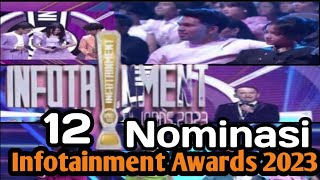 INFOTAINMENT AWARDS HADIR KEMBALI ‼️ BERIKUT NOMINASI NYA [upl. by Fokos557]