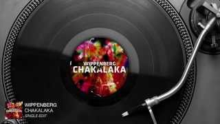 Wippenberg  Chakalaka Single Edit Audio Stream [upl. by Justicz193]