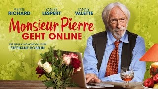 quotMonsieur Pierre geht onlinequot  deutscher Trailer  Kinostart 22062017 [upl. by Ydospahr]