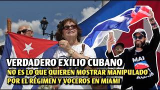 Verdadero exilio cubano no es lo que quieren mostrar manipulado por el régimen y voceros en Miami [upl. by Kyl]