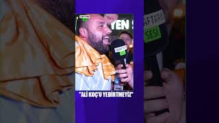 quotAli Koçu yedirtmeyizquot galatasaray taraftar röportaj alikoç fenerbahçe [upl. by Jayson]