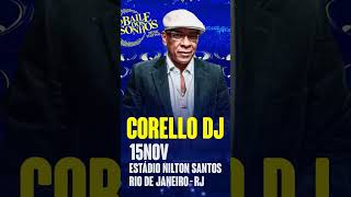 DJ Corello no Baile dos Sonhos 4  Rio de Janeiro Dia 15 de Novembro [upl. by Mccreery]