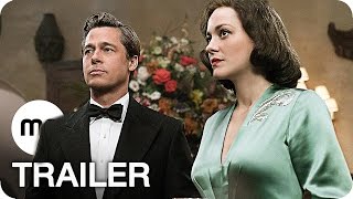 ALLIED  VERTRAUTE FREMDE Trailer 2 German Deutsch 2016 Brad Pitt [upl. by Bond581]