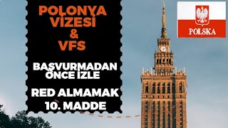 POLONYA VİZESİ  10 MADDE RED ALMAMAK  VFS GLOBAL  SCHENGEN VİZESİ  POLONYAYA GİTMEK  2024 [upl. by Gwenora]