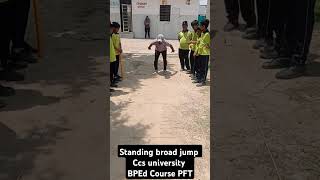 Standing Broad Jump  BPEd Course  PFT Test  Ccs university meerut [upl. by Draner345]