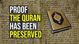 How To Prove The Quran Has Been Preserved Accurately [upl. by Loralie]