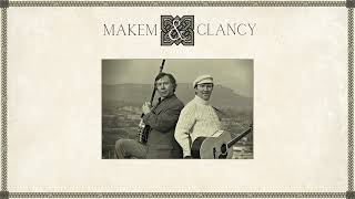 Makem amp Clancy  Irish amp Scottish Folk Songs [upl. by Nneb]