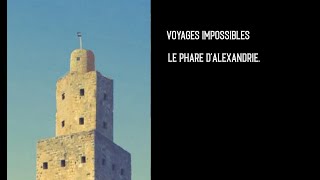 Le phare dAlexandrie de nos jours The lighthouse of Alexandria nowadays [upl. by Mcgregor]