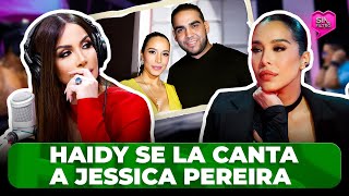 HAIDY CRUZ SE LA CANTA A JESSICA PEREIRA Y LE EXIGE DISCULPAS A DJ ANEUDY [upl. by Ahseinet602]