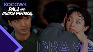 quotNot seeing you was toughquot Dali and Cocky Prince Ep 15 [upl. by Kerns]