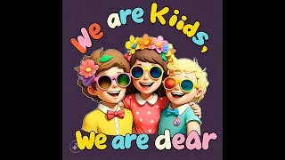 KIDS SONG WE ARE CHILDREN in english [upl. by Ann]