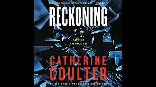 Reckoning An FBI Thriller by Catherine Coulter [upl. by Tnilf985]