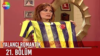 Yalancı Romantik FİNAL [upl. by Wrigley]