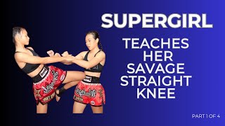 Supergirl Seminar Part 1  Straight Spear Knee Technique  Step by Step Breakdown [upl. by Gnuhc257]