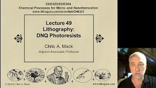 Lecture 49 CHE 323 Lithography DNQ Photoresists [upl. by Ezequiel]