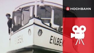 HOCHBAHN historisch  Hamburg und die Alsterschiffe [upl. by Kempe942]