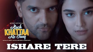 ISHARE TEREofficial song Guru Randhawa Saiee M Manjrekart Zahrah S Khan song viral [upl. by Endaira175]