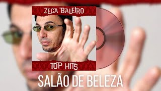 Zeca Baleiro  Salão de Beleza [upl. by Braun]