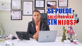 Se Puede Solicitar Visa Sin Tener Hijos [upl. by Sihunn]