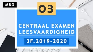 Mbo centraal examen leesvaardigheid 3F 20192020  DEEL 3 [upl. by Pros]