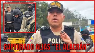 Policía Nacional del Ecuador capturó a Alias quotEl Alacránquot [upl. by Akcebar673]