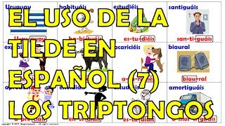 Clase 7  Los Triptongos en español [upl. by Otokam]