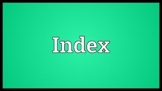 Index Meaning [upl. by Belva]