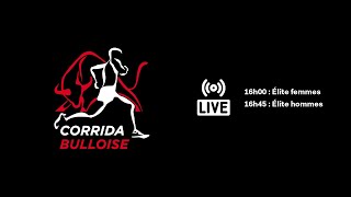 LIVE Corrida bulloise 2024 [upl. by Einahpets]