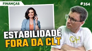 CONSIGA ESTABILIDADE FORA DA CLT  CAFEZIM 354 [upl. by Ardnatal]