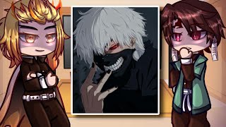 Demon Slayer React To Kaneki  Tokyo Ghoul  Gacha Club [upl. by Ennaej36]