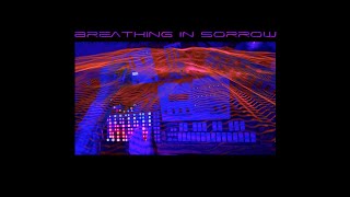 Breathing in Sorrow An Ambient Improv Live Looping session [upl. by Eat]