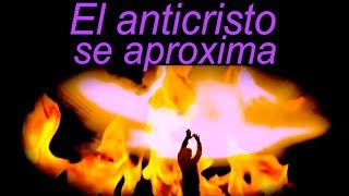 El anticristo se aproxima [upl. by Eiggam]