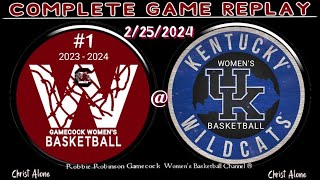 1 South Carolina Gamecocks Womens Basketball vs Kentucky Womens Basketball 22524  FULL GAME [upl. by Terry]