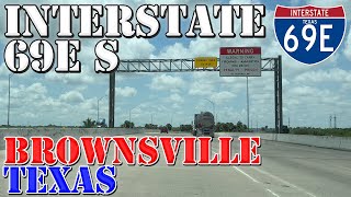 I69E South  Brownsville  Texas  4K Highway Drive [upl. by Annaiuq]