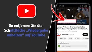 So entfernen Sie die Schaltfläche „Wiedergabe anhalten“ auf YouTube [upl. by Ednarb]