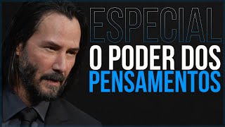 O PODER DOS PENSAMENTOS [upl. by Ahsiken]