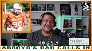 Elijah Arroyos dad calls Coach Hayes  CanesTalkLive 42 [upl. by Waldman]