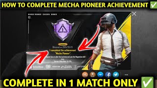 HOW TO COMPLETE MECHA PIONEER ACHIEVEMENT  PUBG 32 UPDATE NEW ACHIEVEMENT  NEW PUBG ACHIEVEMENT [upl. by Etnoved442]