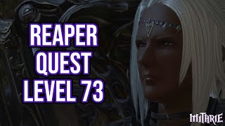 FFXIV 60 1582 Reaper Quest Level 73 [upl. by Eusadnilem]