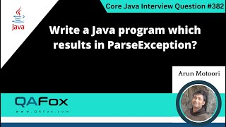 Write a Java program which results in ParseException Core Java Interview Question 382 [upl. by Ardisj]